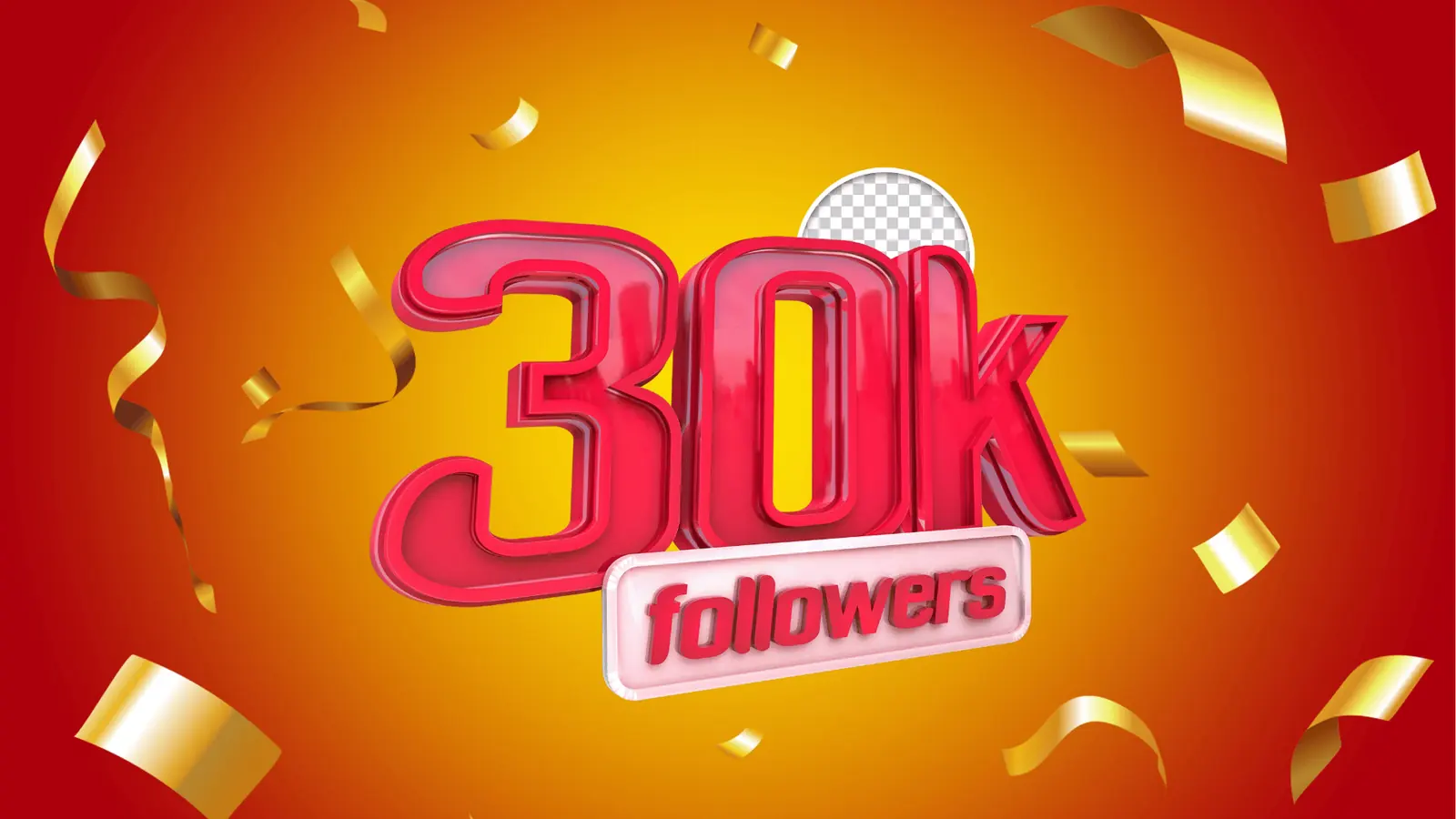 Red 3D '30k followers' text with gold confetti on orange background for automation